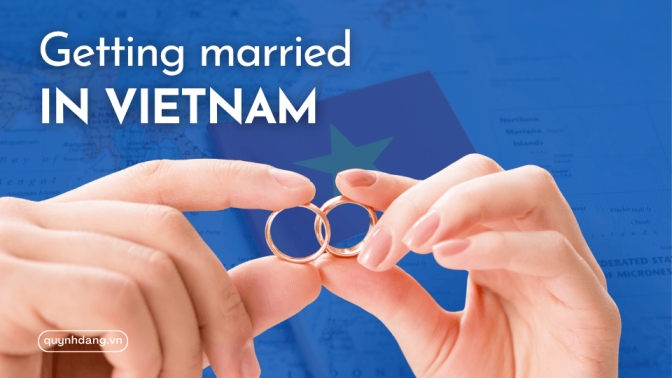 Getting Married in Vietnam as a U.S. Citizen:  The 2026 Guide