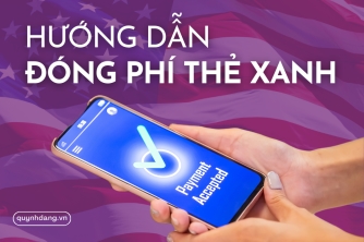 Hướng dẫn cách đóng tiền Thẻ xanh Mỹ online 2024 (Phí nhập cư USCIS)